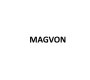 MAGVON